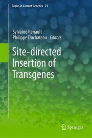 Sitedirected Insertion Of Transgenes by Philippe Duchateau