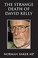 Cover of: The Strange Death Of David Kelly