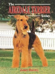 Cover of: The Airedale Terrier Today
            
                Book of the Breed