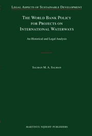Cover of: The World Bank Policy For Projects On International Waterways An Historical And Legal Analysis