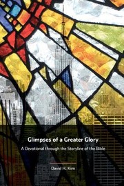 Cover of: Glimpses of a Greater Glory by 