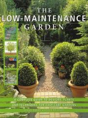 Cover of: The low maintenance garden