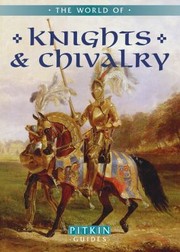 Cover of: The World Of Knights Chivalry by 