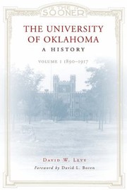 Cover of: The University Of Oklahoma A History Volume 1