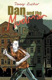 Cover of: Dan And The Mudman by 