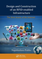 Design And Management Of Rfidenabled Enterprises by Nagabhushana Prabhu