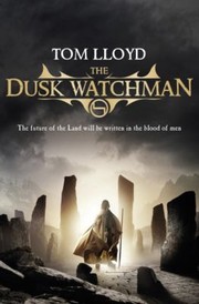 Cover of: The Dusk Watchman Twilight Reign Book 5