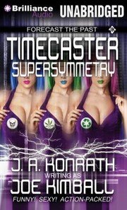 Cover of: Timecaster Supersymmetry