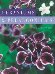 Cover of: Geraniums & pelargoniums by John Feltwell