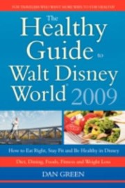Cover of: The Healthy Guide to Walt Disney World by 