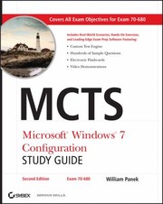 Mcts Microsoft Windows 7 Configuration Study Guide Exam 70680 by William Panek