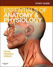 Cover of: Study Guide for Essentials of Anatomy  Physiology