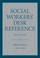 Cover of: Social Workers Desk Reference