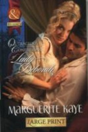 Outrageous Confessions of Lady Deborah by Marguerite Kaye