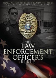 Cover of: Holy Bible Holman Christian Standard Law Enforcement Officers Bible Black Simulated Leather