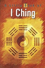 Cover of: A Little Book of I Ching