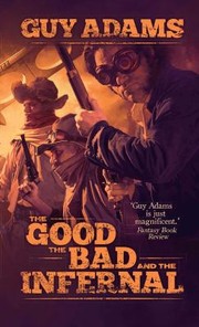 Cover of: The Good The Bad And The Infernal