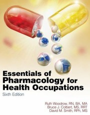 Cover of: Study Guide for WoodrowColbertSmiths Essentials of Pharmacology for Health Occupations by 