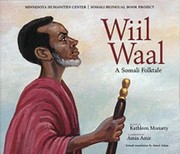 Cover of: Wiil Waal A Somali Folktale