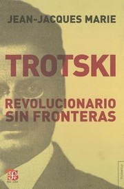 Cover of: Trotski Revolucionario Sin Fronteras by 