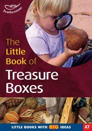 Cover of: The Little Book Of Treasureboxes Collections For Exploration And Investigation