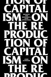 Cover of: On The Reproduction Of Capitalism Ideology And Ideological State Apparatuses by 