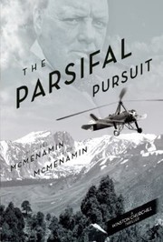 Cover of: The Parsifal Pursuit A Winston Churchill Thriller