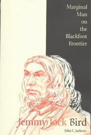 Cover of: Jemmy Jock Bird: Marginal Man on the Blackfoot Frontier