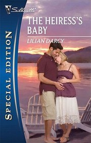The Heiress's Baby by Lilian Darcy