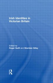 Cover of: Irish Identities In Victorian Britain by 