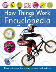 Cover of: How Things Work Encyclopedia by 