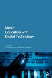 Cover of: Music Education With Digital Technology