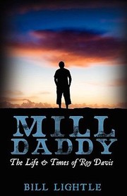 Cover of: Mill Daddy The Life And Times Of Roy Davis