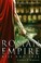 Cover of: A Brief History Of The Roman Empire