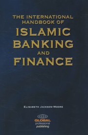 Cover of: The International Handbook of Islamic Banking and Finance by 