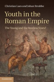 Cover of: Youth In The Roman Empire The Young And The Restless Years