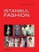 Cover of: Istanbul Fashion Modedesigner Arzu Kaprol Anlsslich Der Ausstellung Istanbul Fashion Im Museum Fr Angewandte Kunst Kln 06112010 30012011