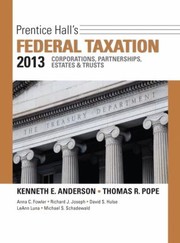 Cover of: Prentice Halls Federal Taxation 2013 Corporations Partnerships Estates  Trusts