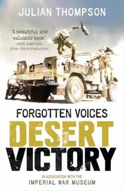 Cover of: Forgotten Voices Desert Victory by 