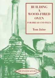 Cover of: Building A Woodfired Oven For Bread And Pizza by 