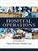 Cover of: Hospital Operations Principles Of High Efficiency Health Care