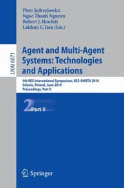 Cover of: Agent and MultiAgent Systems Technologies and Applications
            
                Lecture Notes in Computer Science  Lecture Notes in Artific