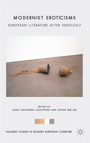 Cover of: Modernist Eroticisms European Literature After Sexology