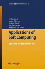 Cover of: Applications Of Soft Computing Updating The State Of Art