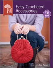 Cover of: Easy Crocheted Accessories