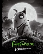 Cover of: Frankenweenie A Cinematic Storybook