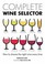 Cover of: Complete Wine Selector