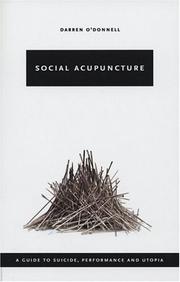 Cover of: Social Acupuncture by Darren O'Donnell