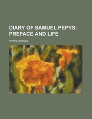 Cover of: Diary of Samuel Pepys Preface and Life