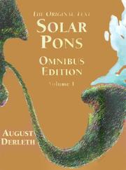 Cover of: The Original Text Solar Pons Omnibus Edition (Volume 1) by August Derleth, Peter Ruber